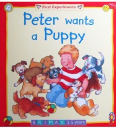 Peter Wants A Puppy - Lynne Gibbs , Melanie Mitchell